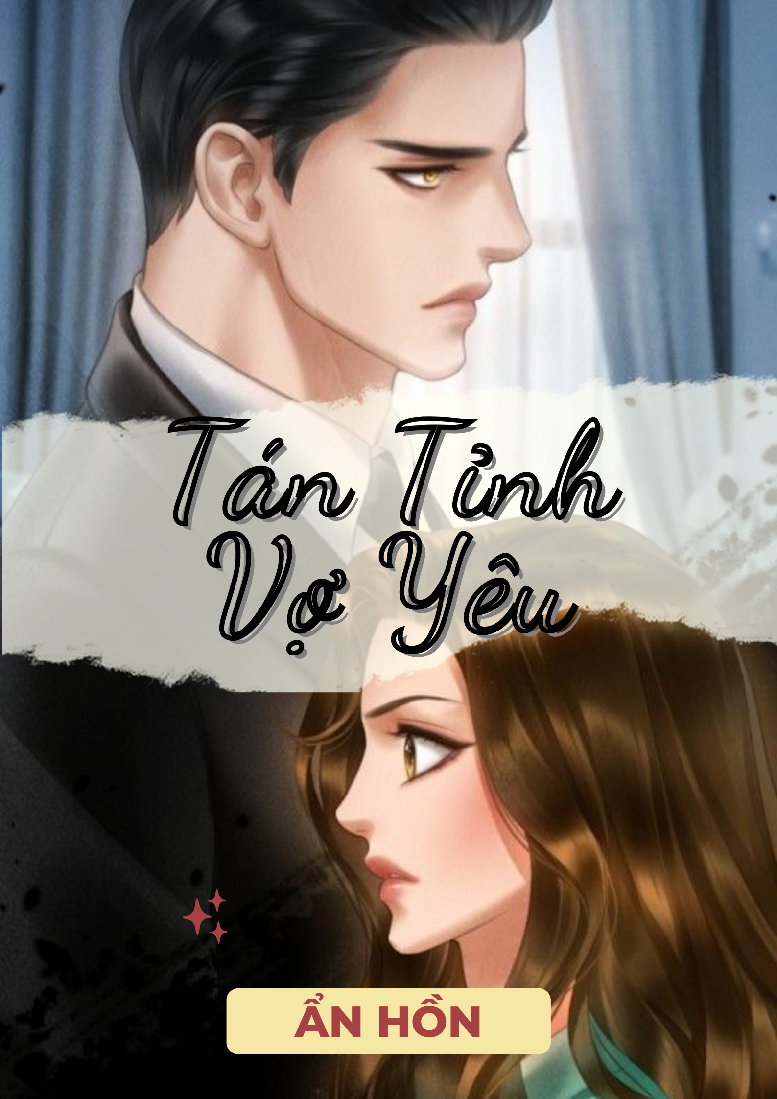 Tán Tỉnh Vợ Yêu