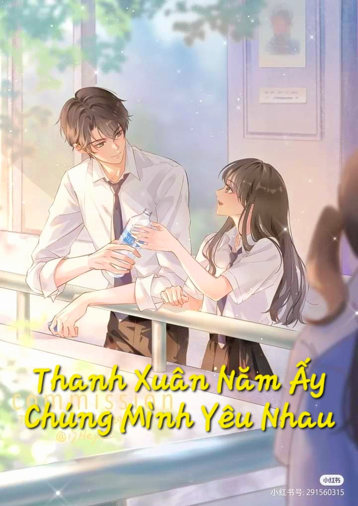 Thanh Xuân Năm Ấy Chúng Mình Yêu Nhau