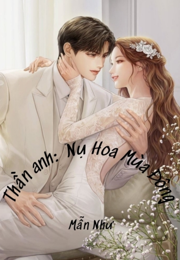 Thần Anh: Nụ Hoa Mùa Đông