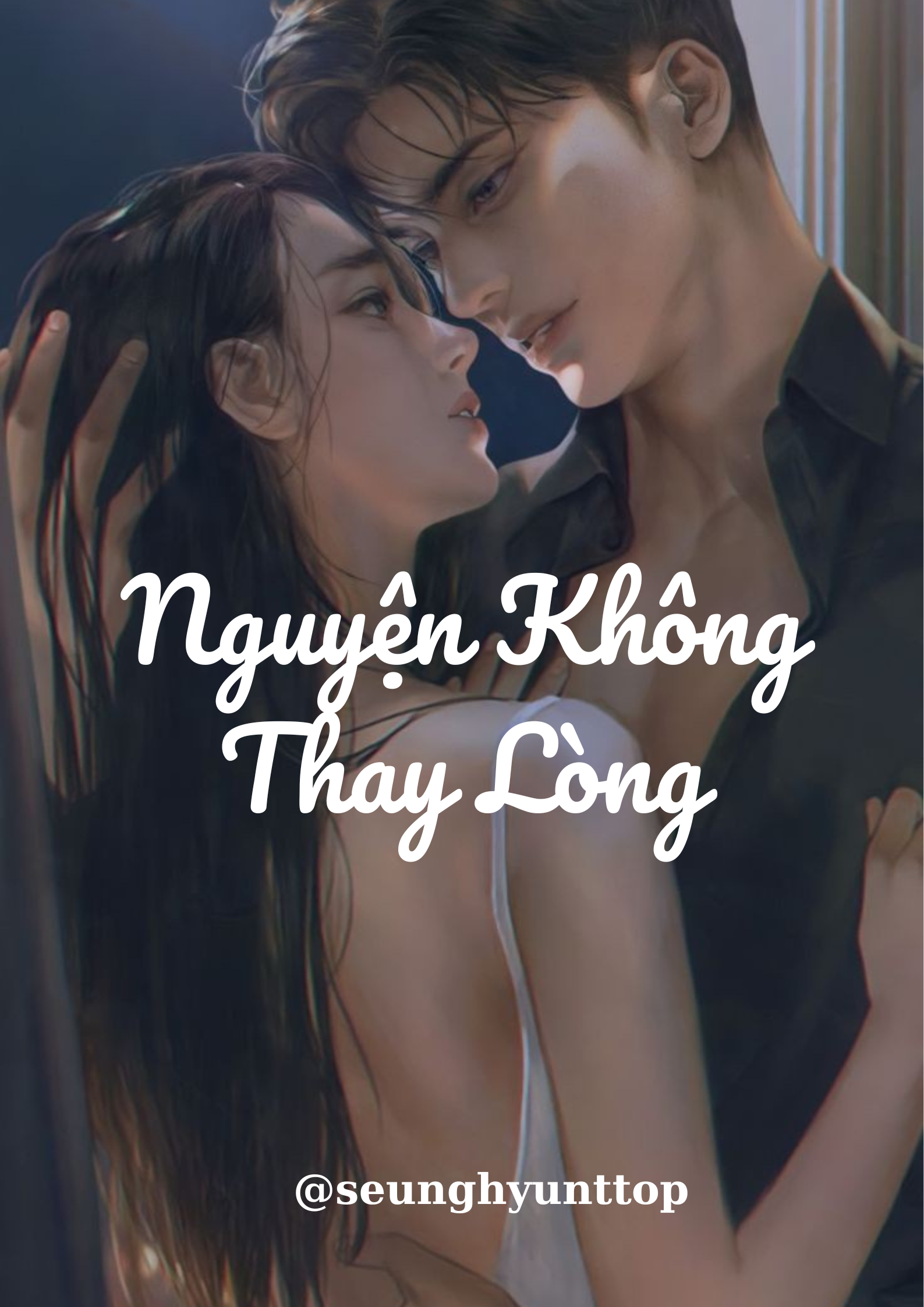 Nguyện Không Thay Lòng
