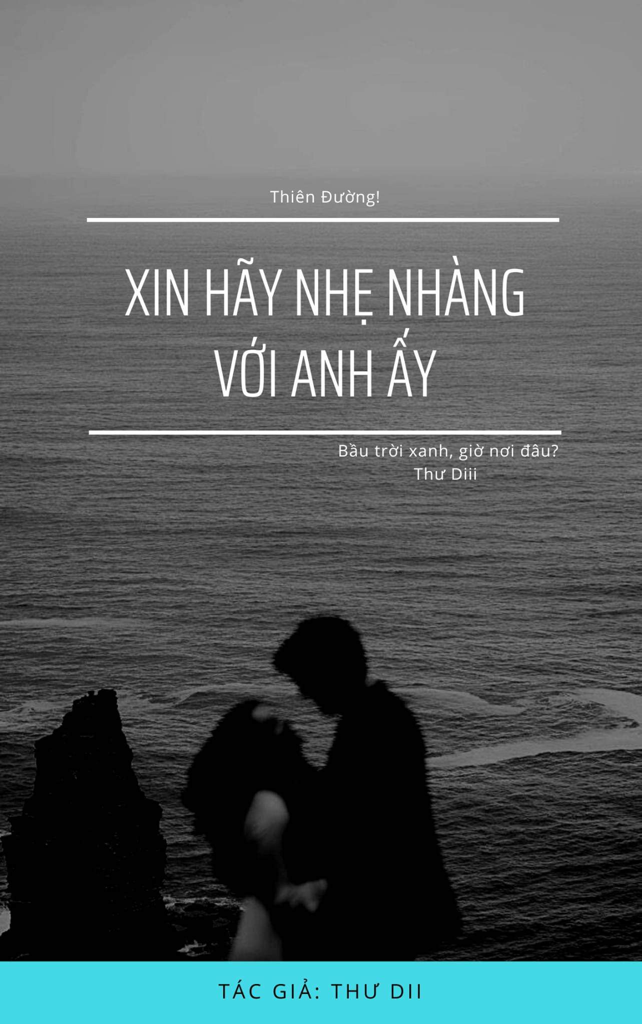 Thiên đường! Xin hãy nhẹ nhàng với anh ấy