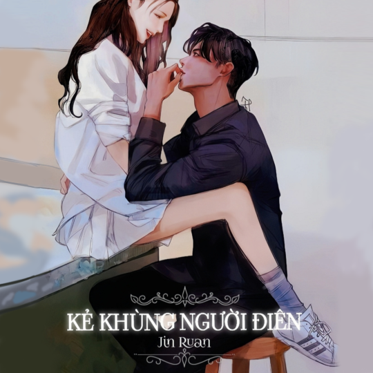 Kẻ Khùng Người Điên