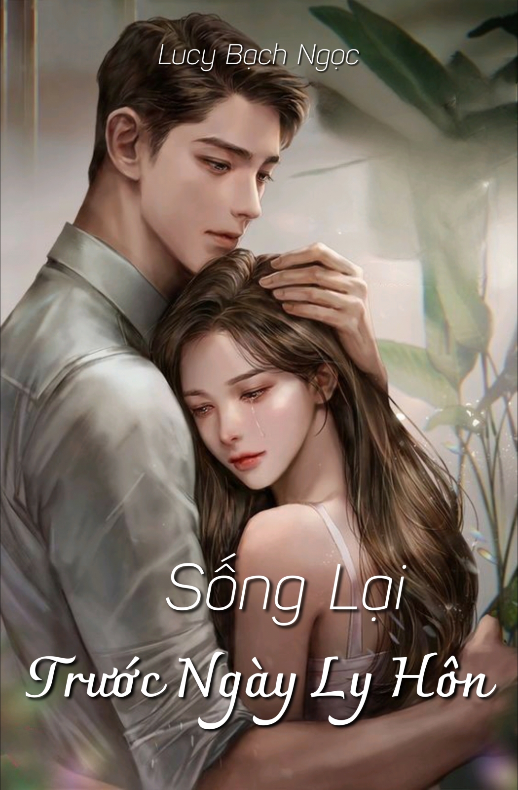 Sống Lại Trước Ngày Ly Hôn