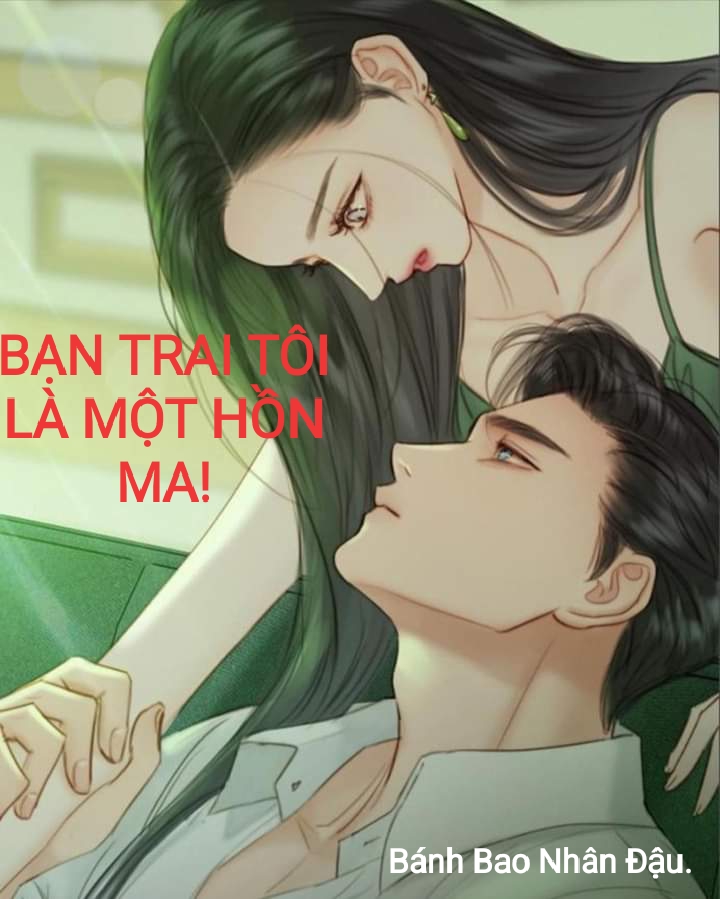 Bạn Trai Tôi Là Một Hồn Ma