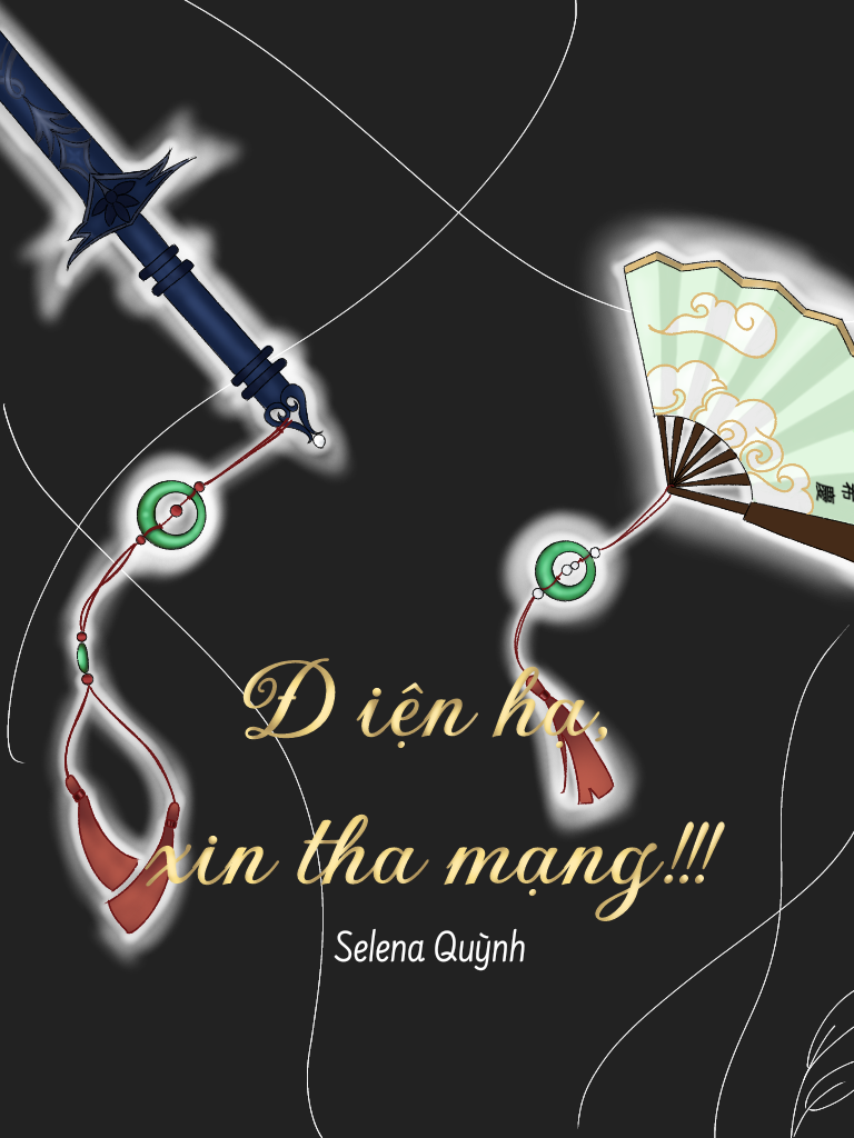 ĐIỆN HẠ, XIN THA MẠNG!!!