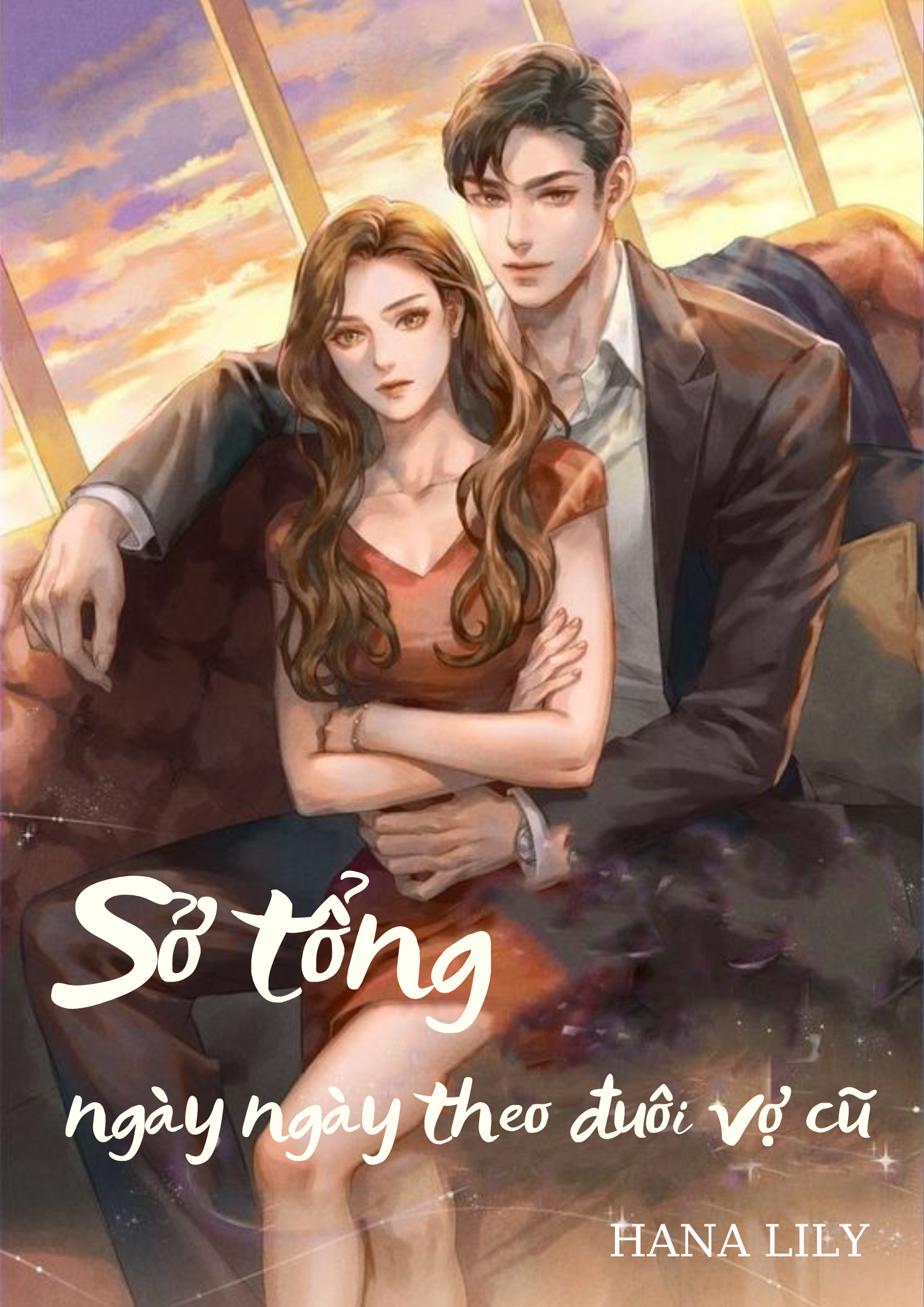 Sở Tổng Ngày Ngày Theo Đuôi Vợ Cũ