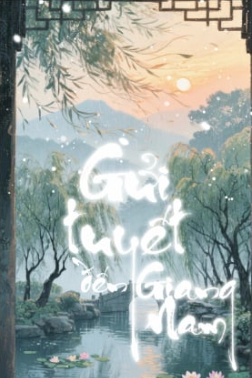 Gửi tuyết đến Giang Nam
